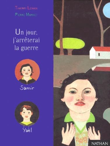 Un jour, j'arrêterai la guerre 9782092750520