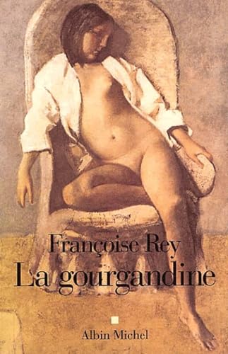 La Gourgandine 9782226130587