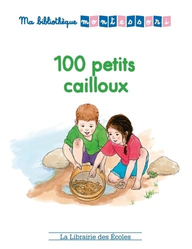 Ma bibliothèque Montessori - 100 petits cailloux 9782369401568