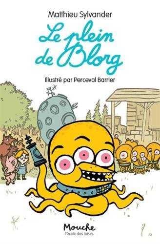 Le plein de Blorg 9782211235976