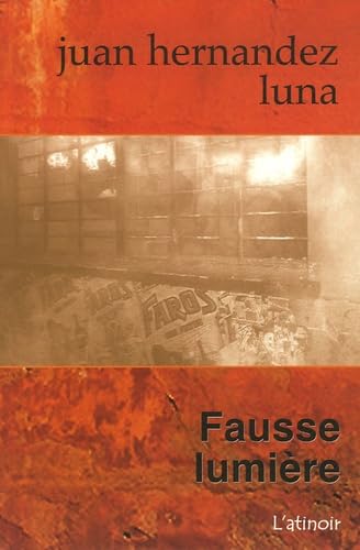 Fausse lumière 9782352990055