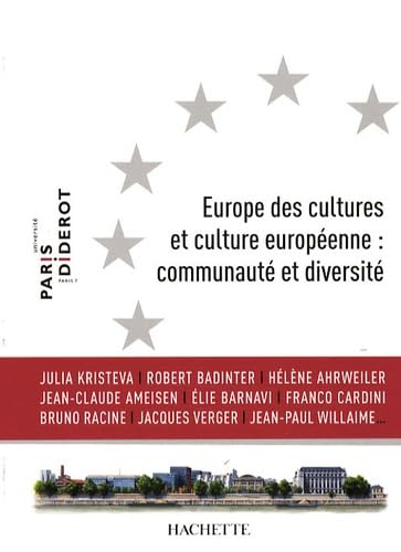 Europe des cultures et culture européenne : communauté et diversité 9782011457240