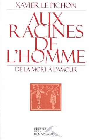 Aux racines de l'homme 9782856166796