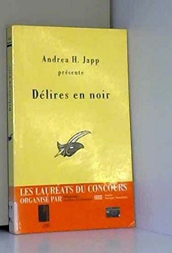 Délires en noir 9782702429167