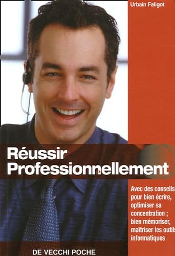 Réussir professionnellement 9782732842547