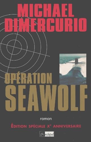 Operation Seawolf 9782909241807
