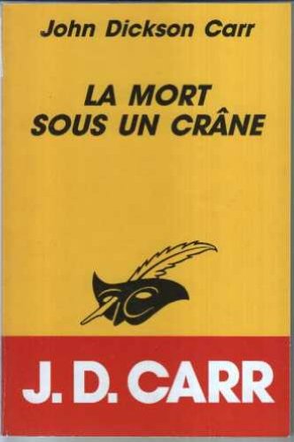 LA MORT SOUS UN CRANE 9782702422069