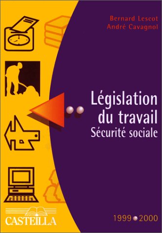 Législation du travail et sécurité sociale 9782713520532
