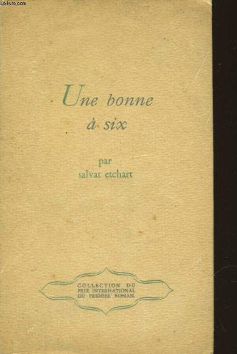 Une bonne a six 