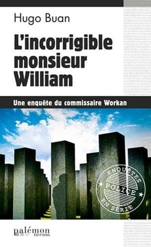 L'incorrigible monsieur William 9782916248509
