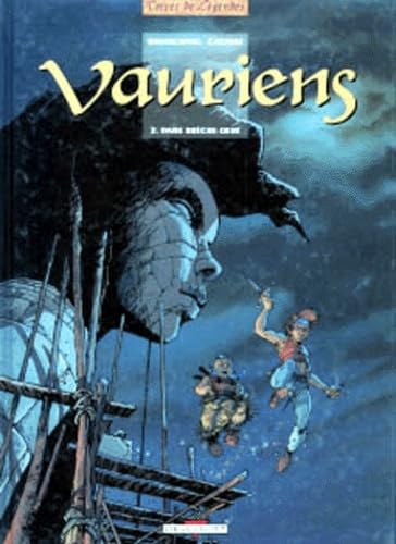 Vauriens T02: Dame Brèche-Dent 9782840551324