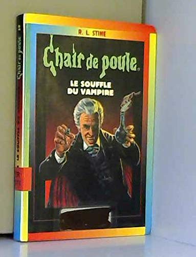 Le souffle du vampire (Chair de poule.) 9782702811528