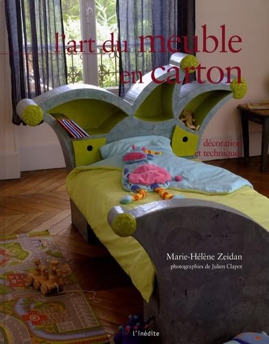 L'art du meuble en carton 9782350321011