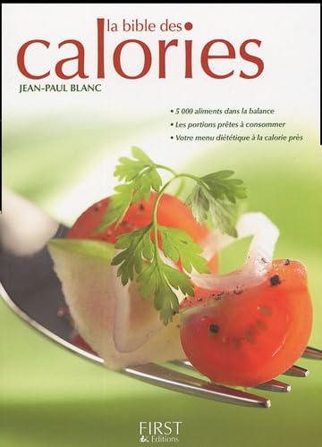 La bible des calories 9782754000130