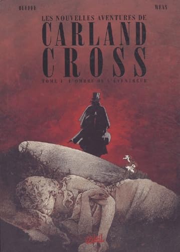 Les nouvelles aventures de Carland Cross, tome 1 : L'ombre de l'éventreur 9782845656277