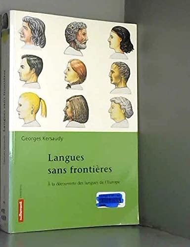 Langues Sans Frontieres. A La Decouverte Des Langues De L'Europe 9782746701250