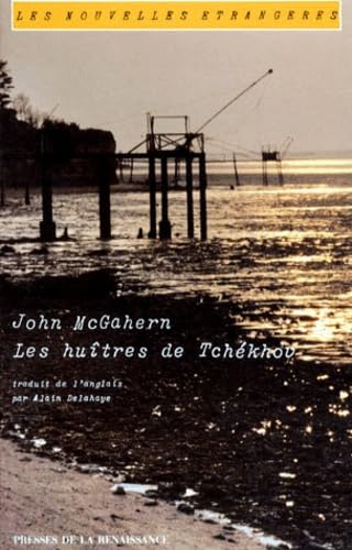 Les huîtres de Tchekhov: Et autres nouvelles 9782856166314