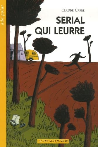 Serial qui leurre 9782742763634