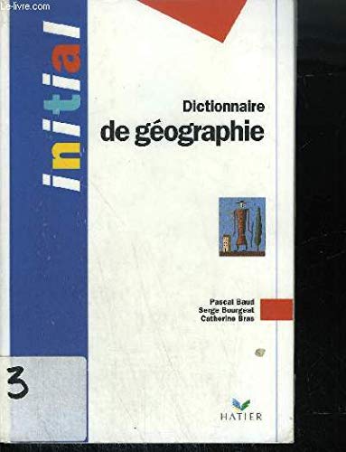 Dictionaire De Géographie 9782218060410