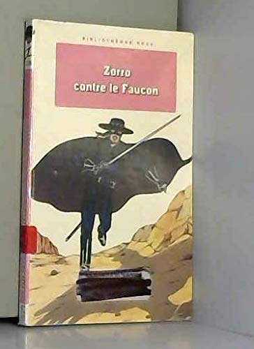 Zorro contre le faucon 9782010182532