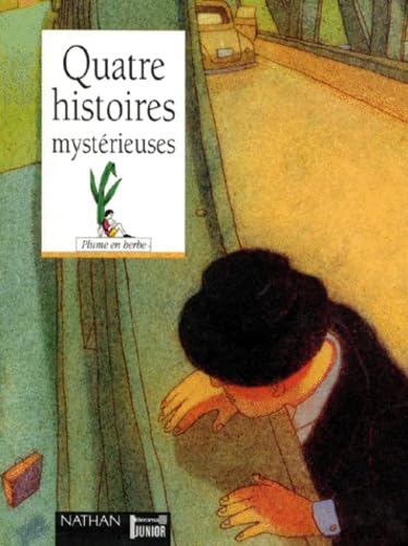 Quatre histoires mystérieuses 9782092202630