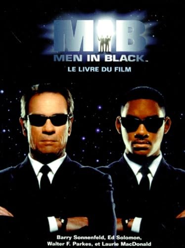 Mib. Men In Black, Le Livre Du Film 9782258048270