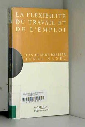 La Flexibilité du travail et de l'emploi 9782080357243