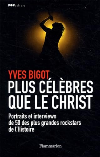 Plus célèbres que le Christ 9782080687852