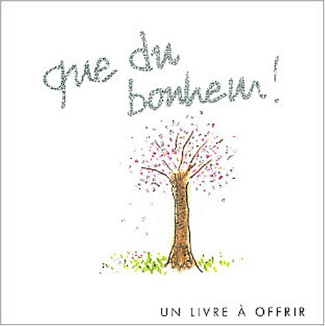 Que du bonheur 9782873883300