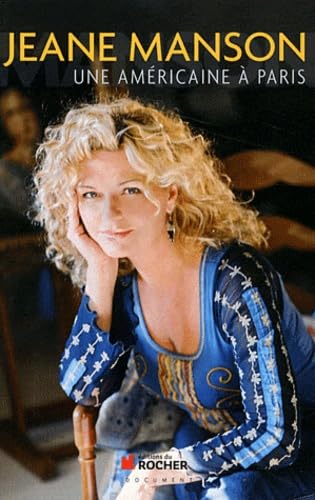 Une américaine à Paris: Autobiographie 9782268070216