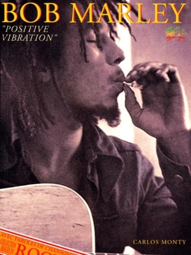 Bob Marley "Positive Vibration" 9788479745202