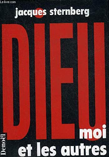 Dieu, moi et les autres 9782207243602