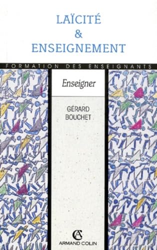 LAICITE ET ENSEIGNEMENT (Ancienne Edition) 9782200013707