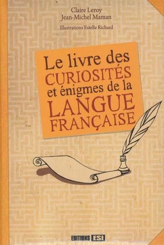 Le livres des curiosités et énigmes de la langue française 9782353552894