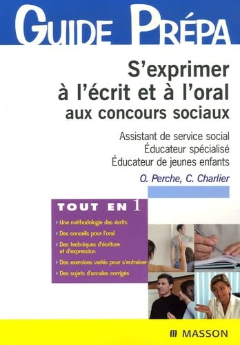 S'exprimer à l'écrit et à l'oral aux concours sociaux 9782294061011
