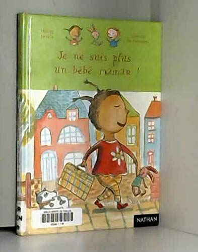 Je ne suis plus un bébé, maman ! 9782092502266