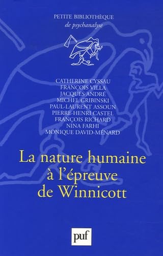 La nature humaine à l'épreuve de Winnicott 9782130557876