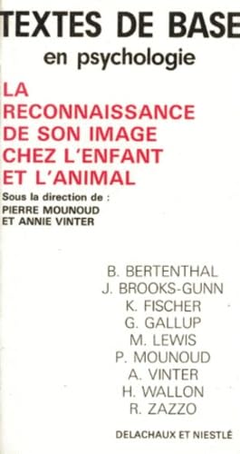 La Reconnaissance de son image chez l'enfant et l'animal 9782603002292