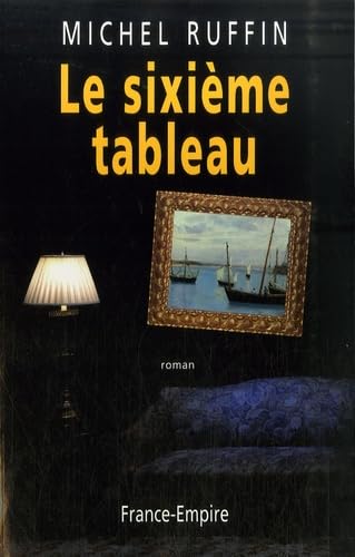Le sixième tableau 9782704810499