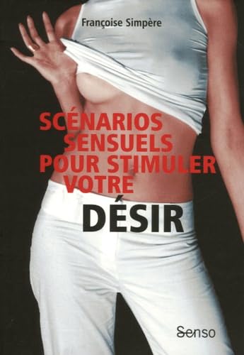 SCENARIOS SENSUELS STIM DESIR 9782846281331