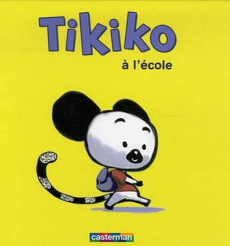 Tikiko a l'ecole t.1 9782203181007