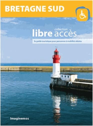 LIBRE ACCES BRETAGNE SUD 9791091233019