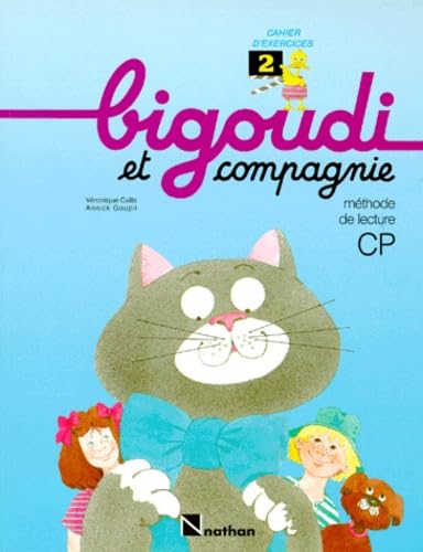 Bigoudi et compagnie, CP, cahier d'exercices 2 9782091097459