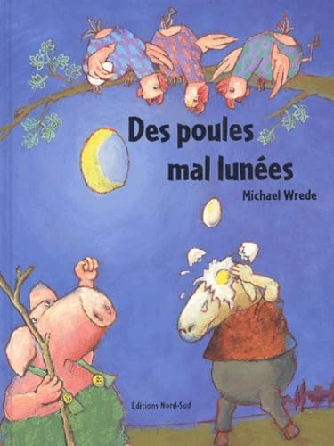 Des Poules mal lunées 9783314215384