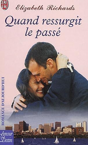 Quand ressurgit le passé 9782290328835