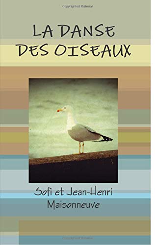 La danse des oiseaux 9781326659295