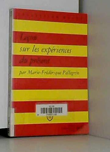 Leçon sur les expériences du présent 9782130494508