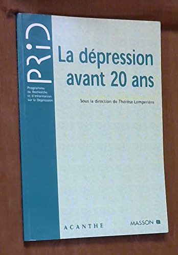 La dépression avant 20 ans 9782225837401