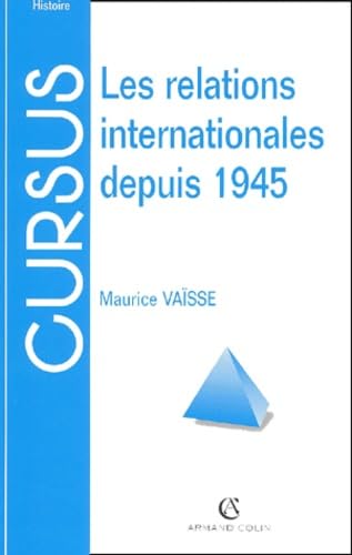 Les Relations internationales depuis 1945 9782200252816