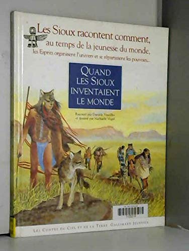 Quand les Sioux inventaient le monde 9782070533589